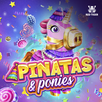 Redtiger : Pinatas and Ponies - HIGHBET33