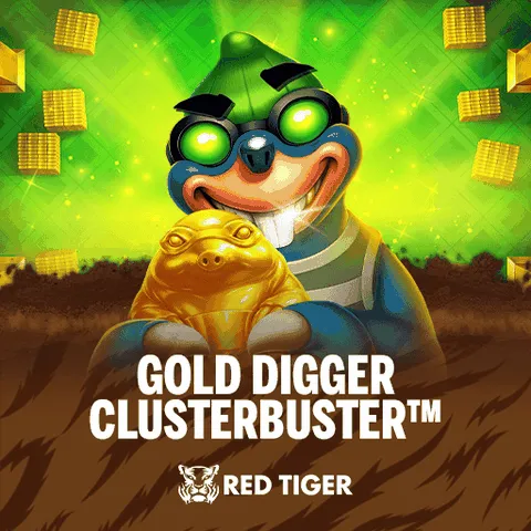 Redtiger : Gold Digger Clusterbuster - HIGHBET33
