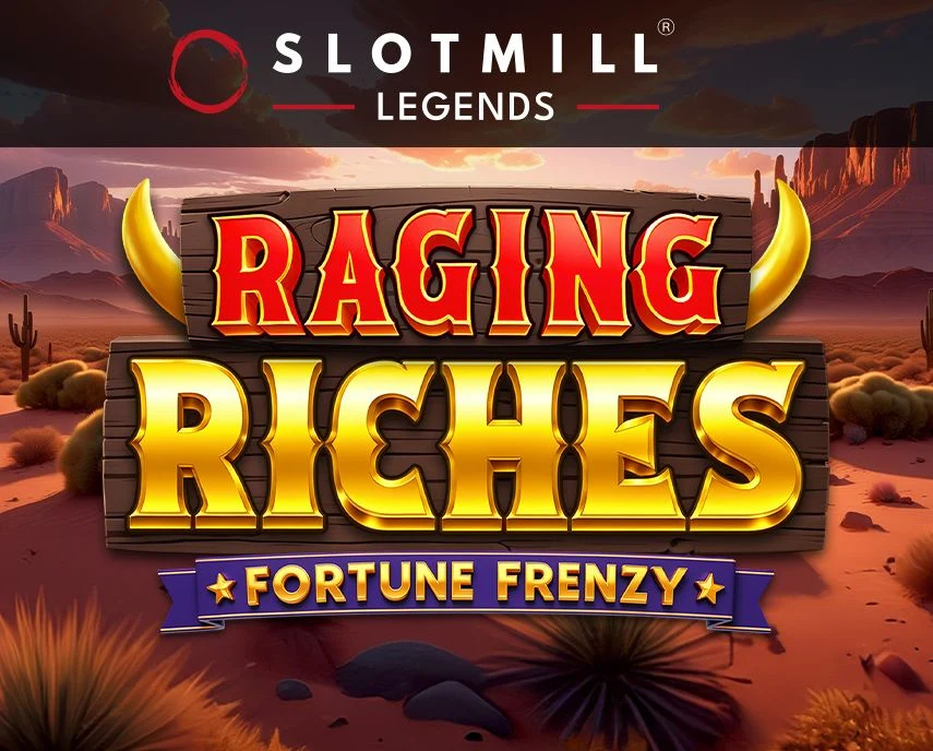 Slotmill : Raging Riches - HIGHBET33