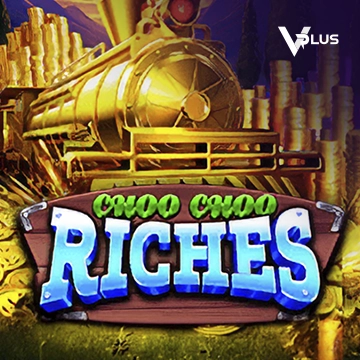 Choo Choo Riches - HIGHBET33