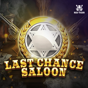 Redtiger : Last Chance Saloon - HIGHBET33