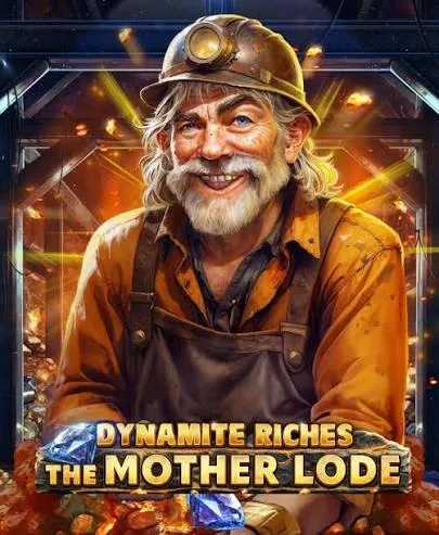 Redtiger : Dynamite Riches The Mother Lode - HIGHBET33